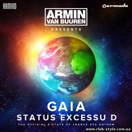 Armin Van Buuren Pres Gaia - Status Excessu D