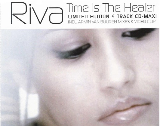 Riva - Time Is The Healer (incl. Armin van Buuren Mixes) + Video