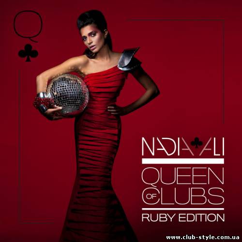 Nadia Ali - Queen Of Clubs Trilogy (Ruby Edition)
