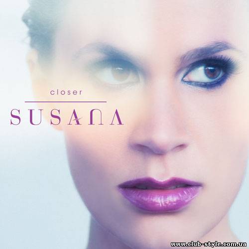 Susana - Closer