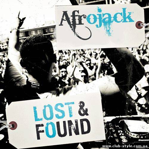 Afrojack - Lost And Found