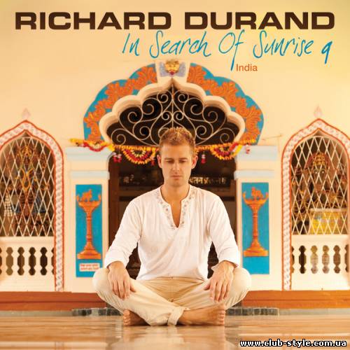Richard Durand - In Search Of Sunrise 9: India