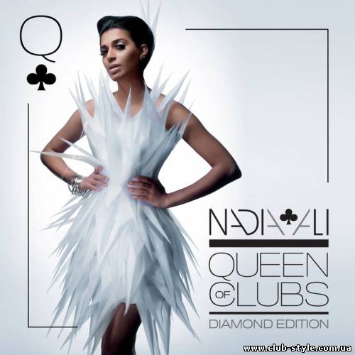 Nadia Ali - Queen Of Clubs: Diamond - Edition (Extended Mixes)