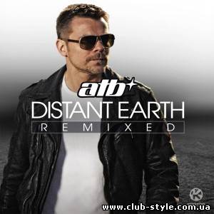 ATB - Distant Earth (Remixed)