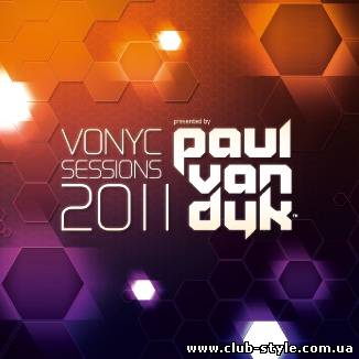 Vonyc Sessions 2011 (Presented by Paul van Dyk)